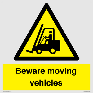 Beware moving vehicles with Warning forklift symbol